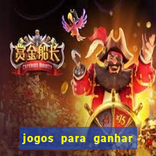 jogos para ganhar dinheiro sem depositar