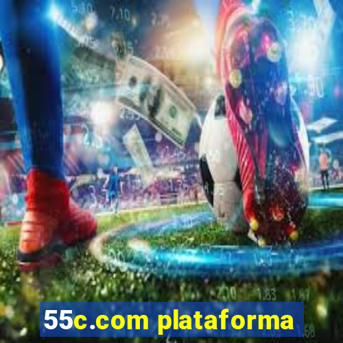 55c.com plataforma