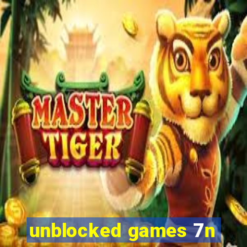 unblocked games 7n