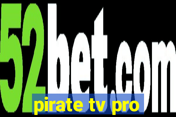 pirate tv pro