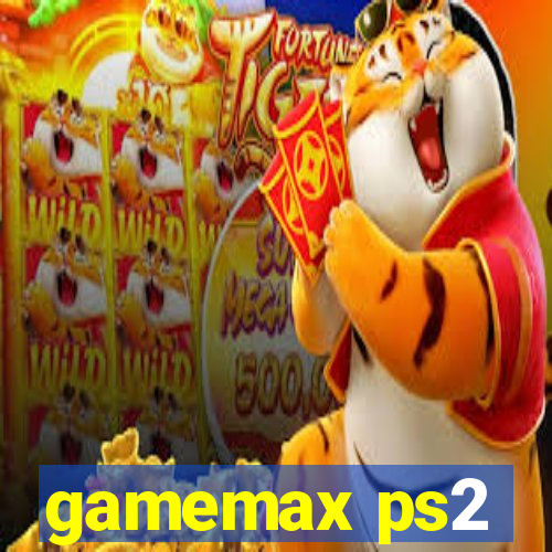 gamemax ps2