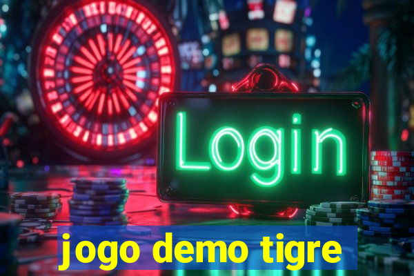 jogo demo tigre