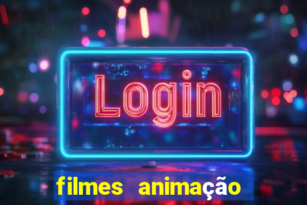 filmes animação completos dublados