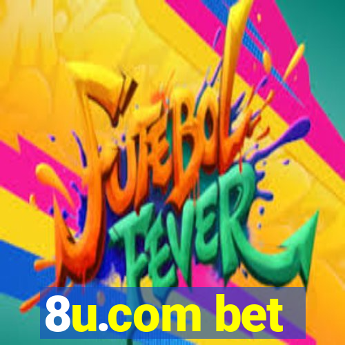 8u.com bet