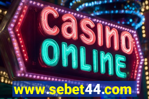 www.sebet44.com