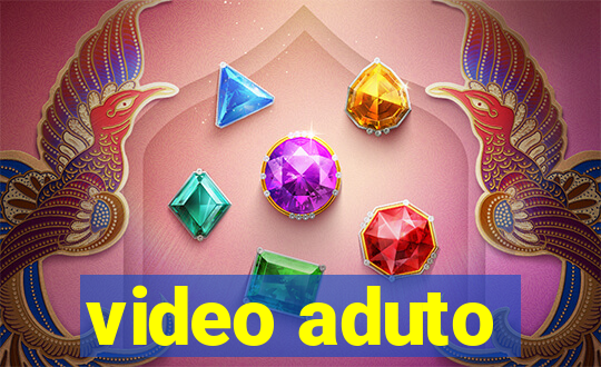 video aduto