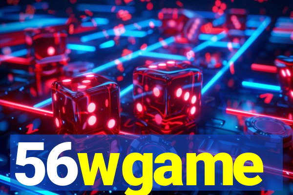 56wgame