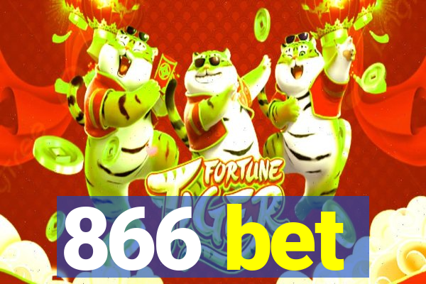 866 bet