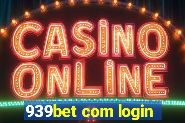 939bet com login