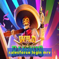 salesforce login mrv