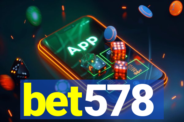 bet578