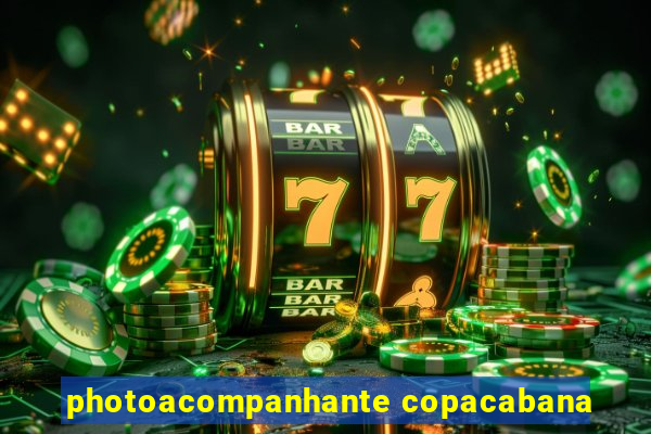 photoacompanhante copacabana