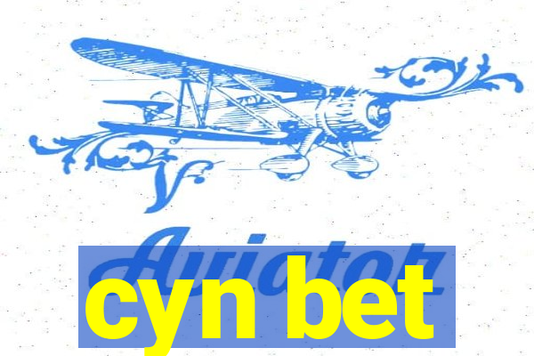 cyn bet