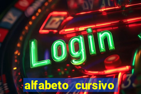 alfabeto cursivo para treinar caligrafia