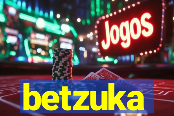 betzuka