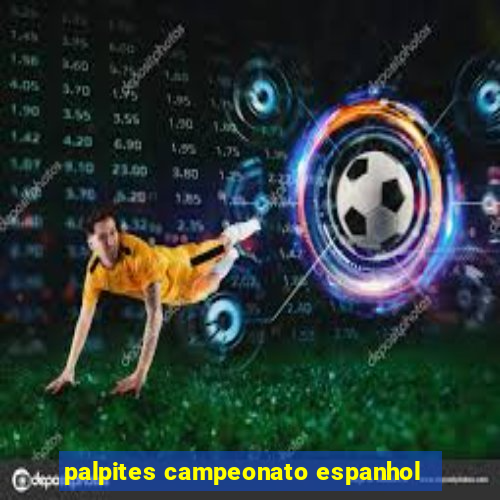 palpites campeonato espanhol