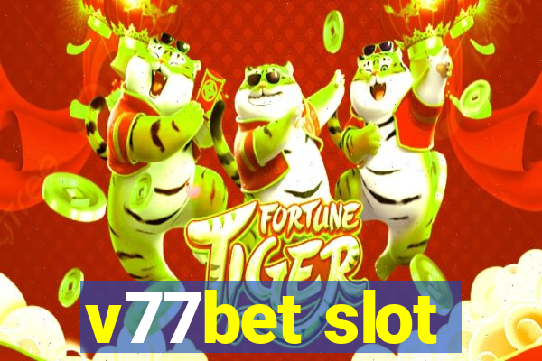 v77bet slot