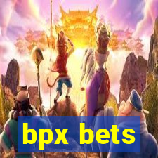 bpx bets