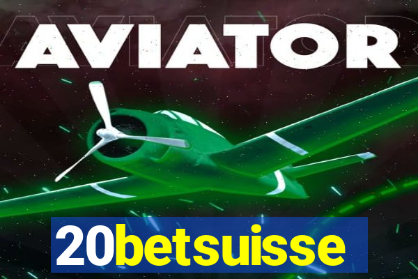 20betsuisse