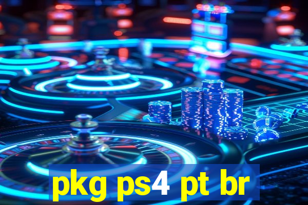 pkg ps4 pt br