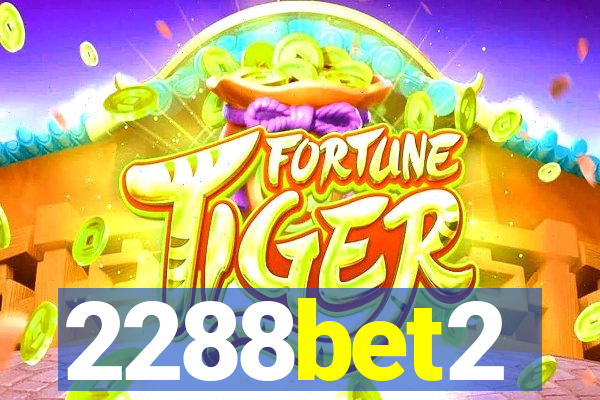 2288bet2