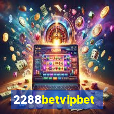 2288betvipbet