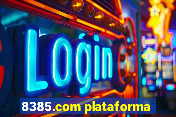 8385.com plataforma