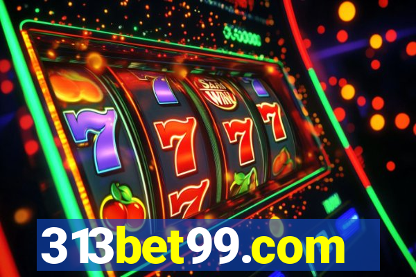 313bet99.com