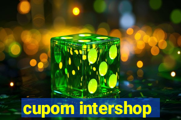 cupom intershop