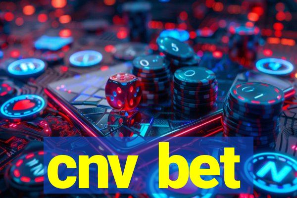 cnv bet