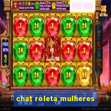 chat roleta mulheres