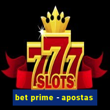 bet prime - apostas