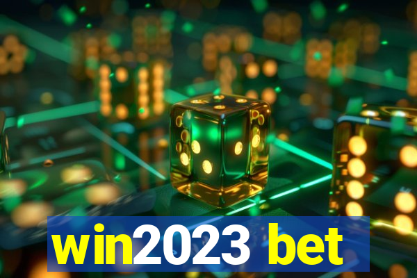 win2023 bet