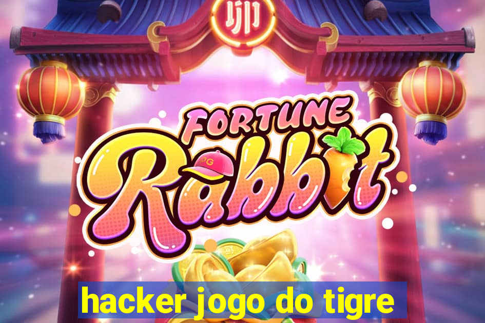 hacker jogo do tigre