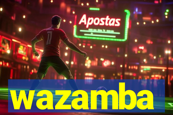 wazamba