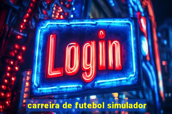 carreira de futebol simulador