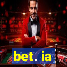 bet. ia