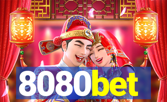 8080bet