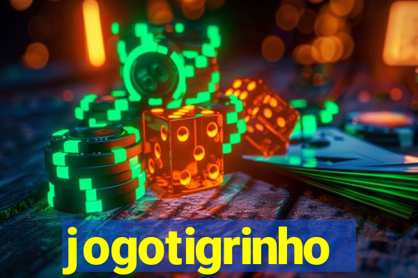 jogotigrinho