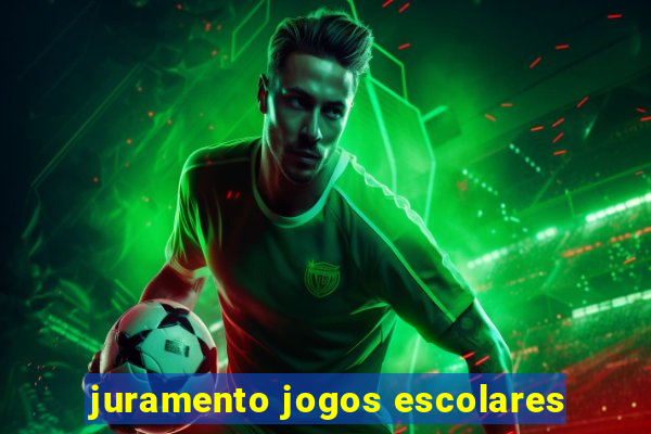 juramento jogos escolares