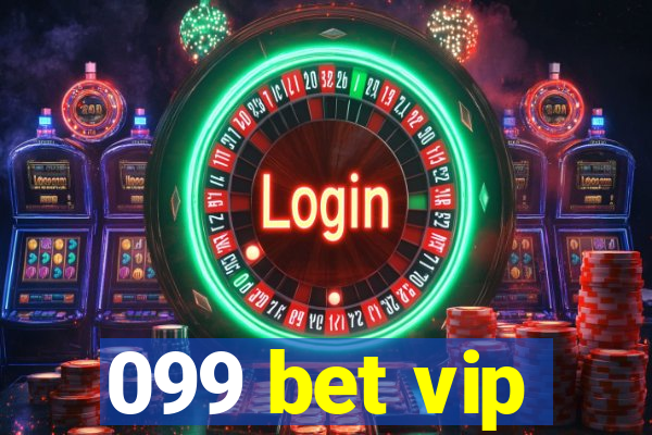 099 bet vip