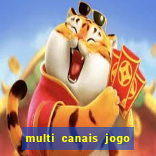 multi canais jogo do flamengo