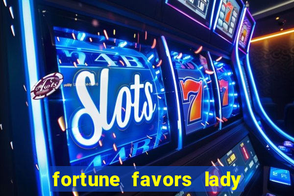 fortune favors lady nikuko legendado