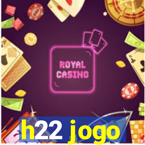 h22 jogo