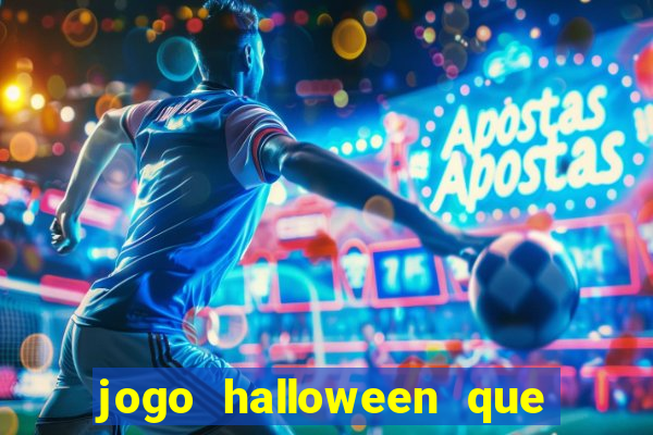 jogo halloween que ganha dinheiro