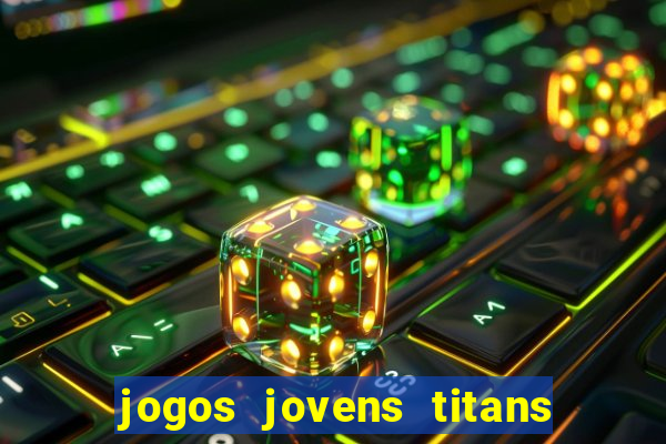 jogos jovens titans battle blitz