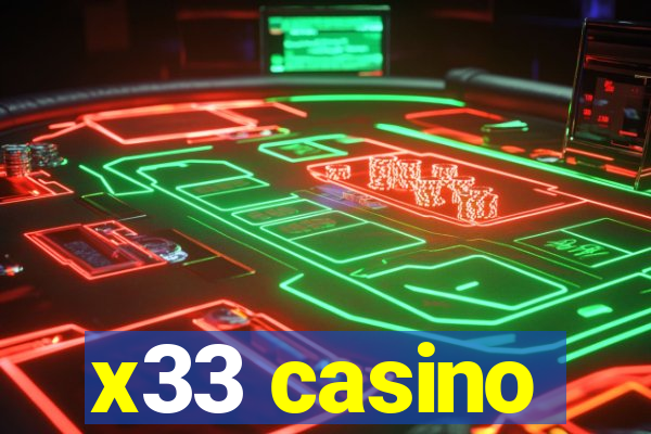 x33 casino