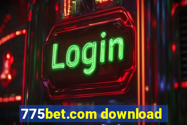 775bet.com download