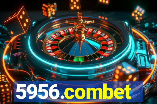 5956.combet