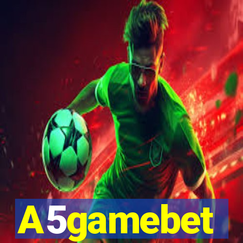 A5gamebet